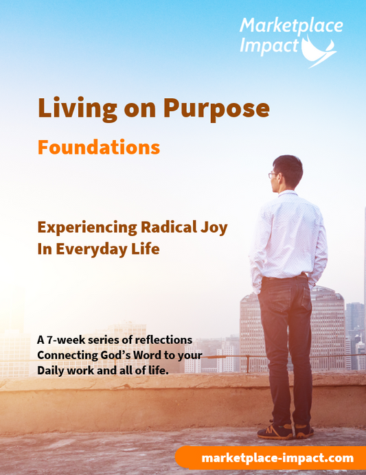 Living on Purpose - Foundations